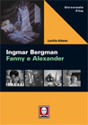 Libro: Ingmar Bergman. Fanny e Alexander