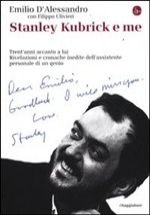 Libro: Stanley Kubrick e me. L'uomo, il regista, il genio raccontati dal suo autista