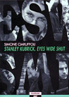 Libro: Stanley Kubrick. Eyes Wide Shut