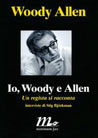 Libro: Io, Woody e Allen. Un regista si racconta