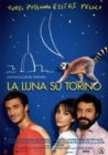 Dvd: La luna su Torino