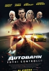 Locandina del Film Autobahn - Fuori controllo