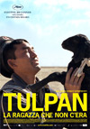 Tulpan - La ragazza che non c'era